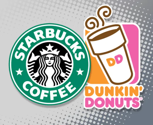 Dunkin Doughnuts  VS  Starbucks