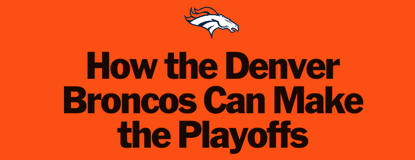 How the Denver Broncos Can Make the Playoffs