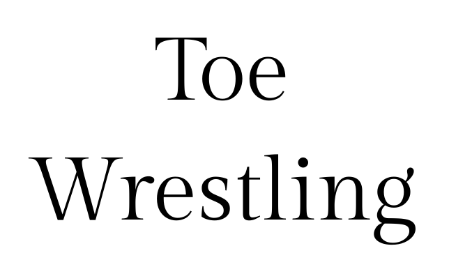 The+Extreme+Sport+Of+Toe+Wrestling